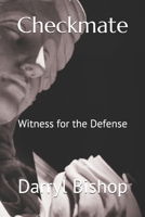 Checkmate: Witness for the Defense 197591354X Book Cover