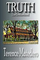 Truth the Brotherhood 1468155393 Book Cover