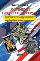 Movimenti Occulti e Sovversivi: Tradizione e Contro-Tradizione nella Lotta per il Controllo del Potere Mondiale (Italian Edition) 8831229095 Book Cover