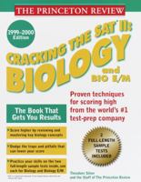 Cracking the SAT II Biology Subject Test: 1997 Edition (Cracking the Sat II : Biology, 1997. Subject Test) 0375752978 Book Cover