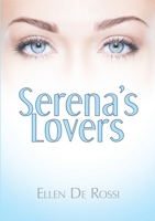 Serena's Lovers 1483429466 Book Cover