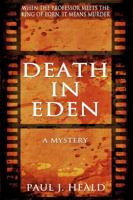 Death in Eden: A Mystery 1631580086 Book Cover
