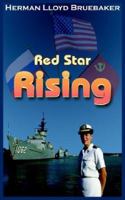 Red Star Rising 1418434221 Book Cover