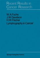 Lymphography in Cancer 3642873863 Book Cover