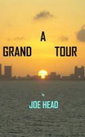 A Grand Tour 1495991849 Book Cover