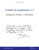 Feuillets de graphologie n°3: Technique de l'Ecriture L'Observation 2747583597 Book Cover