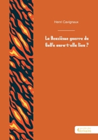 La Deuxième guerre du Golfe aura-t-elle lieu ? 2342368801 Book Cover