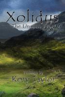 Xolidus: The Unseen War 1494446588 Book Cover