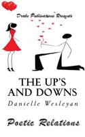 The Ups and Downs: Poetic Relations 1536904848 Book Cover