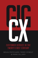 GigCX: Customer Service In The Twenty-First Century B08S4L4FB3 Book Cover