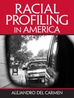 Racial Profiling in America 0131146947 Book Cover
