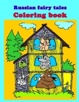 Russian Fairy Tales: Coloring Book B0947RRFYZ Book Cover