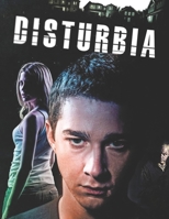 Disturbia B0875SQT4W Book Cover