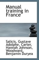 Manual training in France 0526459719 Book Cover