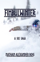 Fimbulwinter: A Ski Saga 1915952433 Book Cover