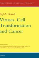 Viruses, Cell Transformation, and Cancer (Perspectives in Medical Virology) 0444504966 Book Cover