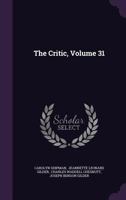 The Critic, Volume 31 1276261195 Book Cover