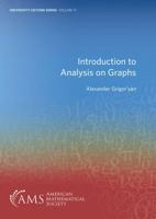 Introduction to Analysis on Graphs 147044397X Book Cover