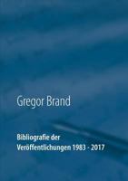 Bibliografie der Veröffentlichungen 1983 - 2017 3746049873 Book Cover