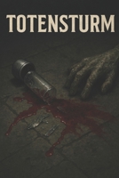 TOTENSTURM: Storm Of Death B0F3VXDPBT Book Cover