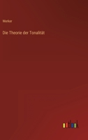 Die Theorie Der Tonalitat 3846045845 Book Cover