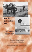 Von der guten alten Zeit zur guten neuen Zeit 3898111806 Book Cover