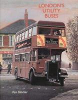 London's Utility Buses 1854141988 Book Cover