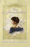 The Immortelles 0785268065 Book Cover