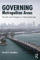 Governing Metropolitan Areas: Response to Growth and Change 0415899354 Book Cover