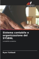 Sistema contabile e organizzazione del SYSBNL (Italian Edition) 620975919X Book Cover
