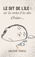 Le dit de l'île: sur les cordes et les ailes d'Andoar... B0BFV51LXN Book Cover