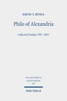 Philo of Alexandria: Collected Studies 1997-2021 3161618769 Book Cover