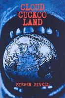 Cloud Cuckoo Land 0955405106 Book Cover
