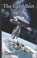 The Earthfleet Saga: Volume Two 1796996114 Book Cover
