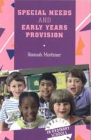 Special Needs and Early Years Provision 0826454550 Book Cover