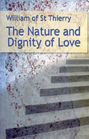 The Nature and Dignity of Love (Cistercian Fathers Series) 146812675X Book Cover
