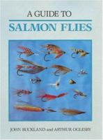 A Guide to Salmon Flies 1852232463 Book Cover