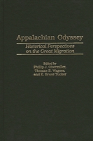 Appalachian Odyssey: Historical Perspectives on the Great Migration 0275968510 Book Cover