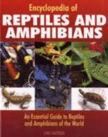 Encyclopedia of Reptiles & Amphibians (Encyclopedia) 1840137940 Book Cover