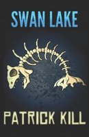 Swan Lake B08WP5GX84 Book Cover