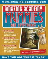 Amazing Academy: Mummies and Egyptology 1848791070 Book Cover