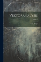 Vektoranalysis; Volume 1 1022775006 Book Cover