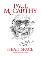 Paul McCarthy: Head Space, Drawings 1963-2019 3791359460 Book Cover