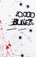 20,000 Bullets 1425991521 Book Cover