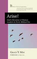 Arise! (House of Prisca and Aquila) B0HBJFJ23S Book Cover