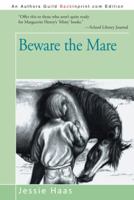 Beware the Mare 0688117627 Book Cover