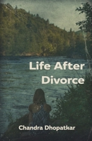 Life After Divorce B08VYR2BHT Book Cover