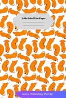 Cute Dog Theme Wide Ruled Line Paper 1706053738 Book Cover