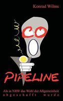 CO-Pipeline: Als in NRW das Wohl der Allgemeinheit abgeschafft wurde 3837092135 Book Cover