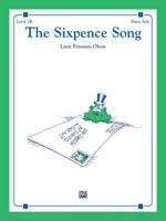 The Sixpence Song: Sheet 1470631016 Book Cover